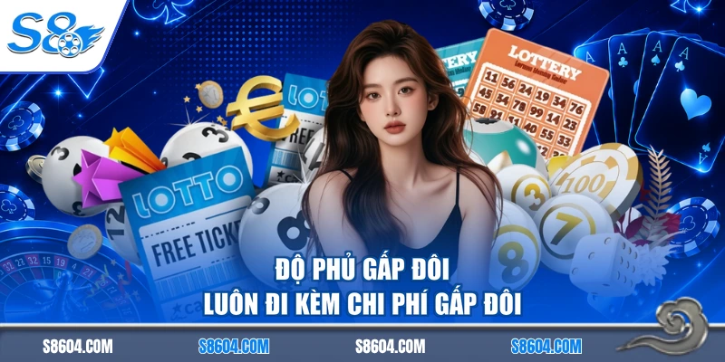 Độ phủ gấp đôi luôn đi kèm chi phí gấp đôi